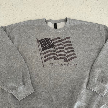 Thank a Veteran. Flag crewneck sweatshirt