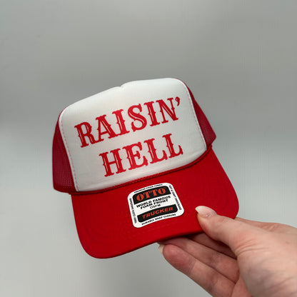 Raisin’ hell red trucker hat