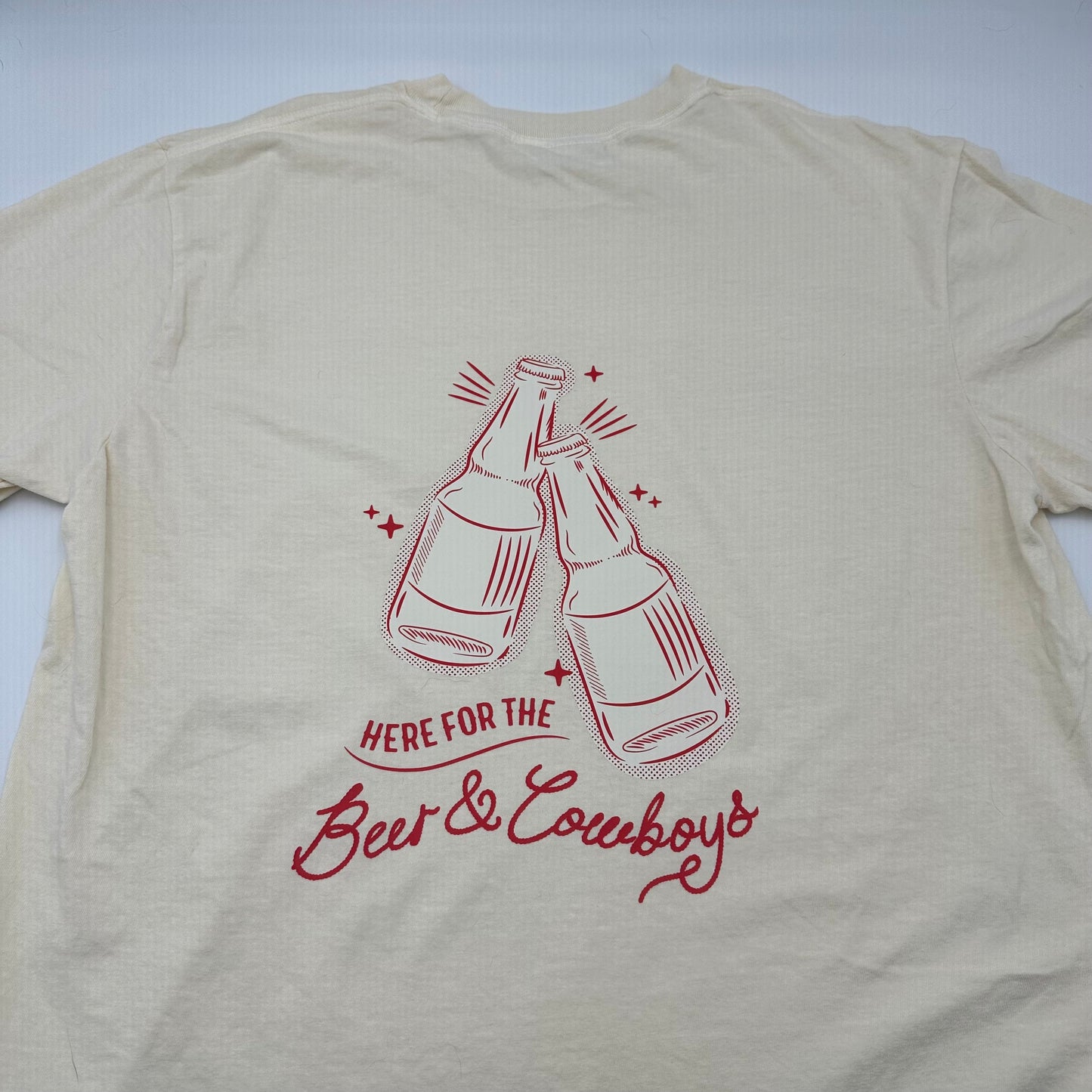 Here for the beer and cowboys light tee