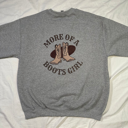 More of a boots girl Crewneck