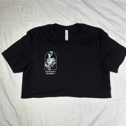 Rodeo Let’s Not Be Stranges Black Tee