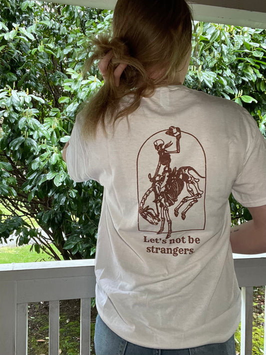 Rodeo let’s not be strangers tee