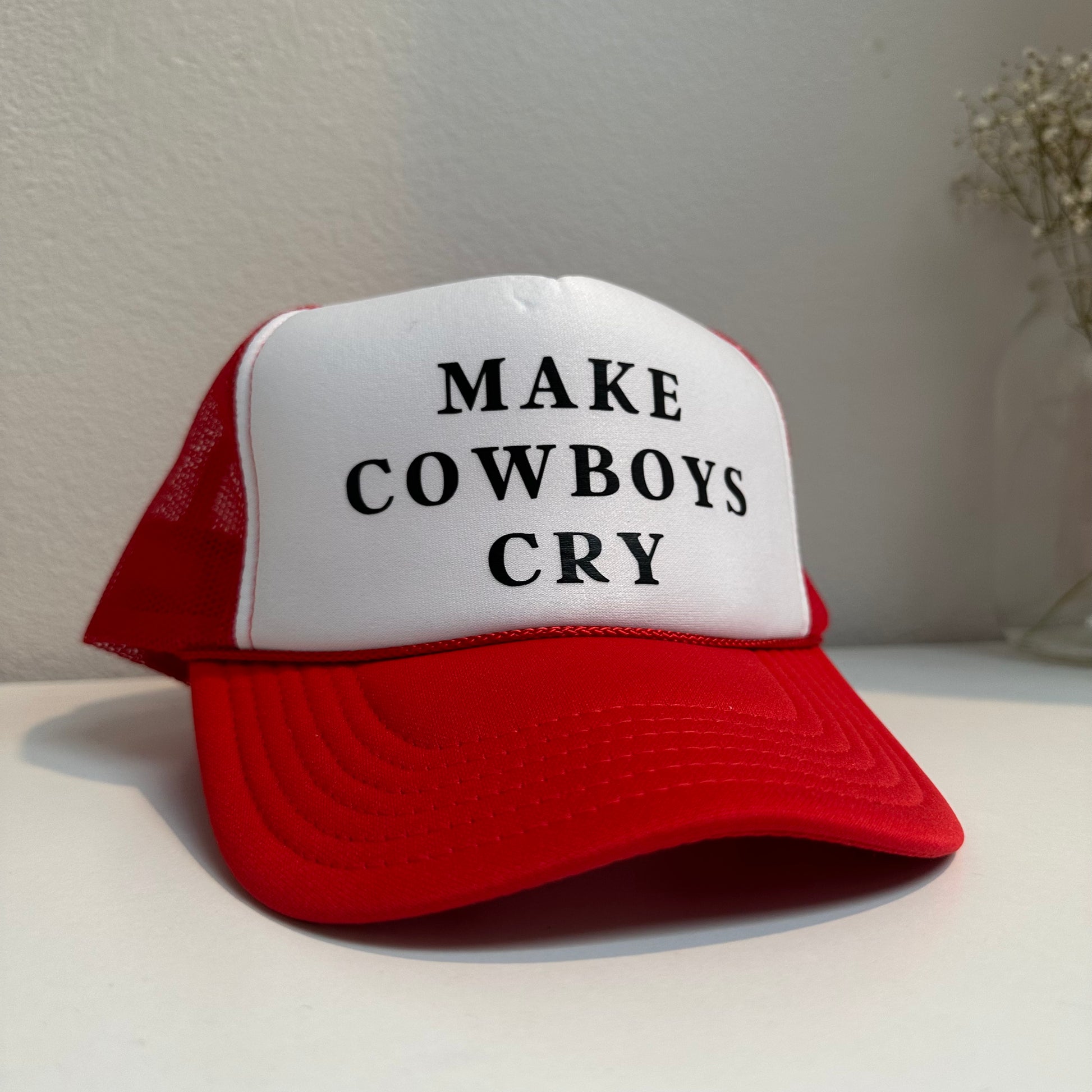 Make Cowboys Cry Trucker Hat – BashDesignsCo